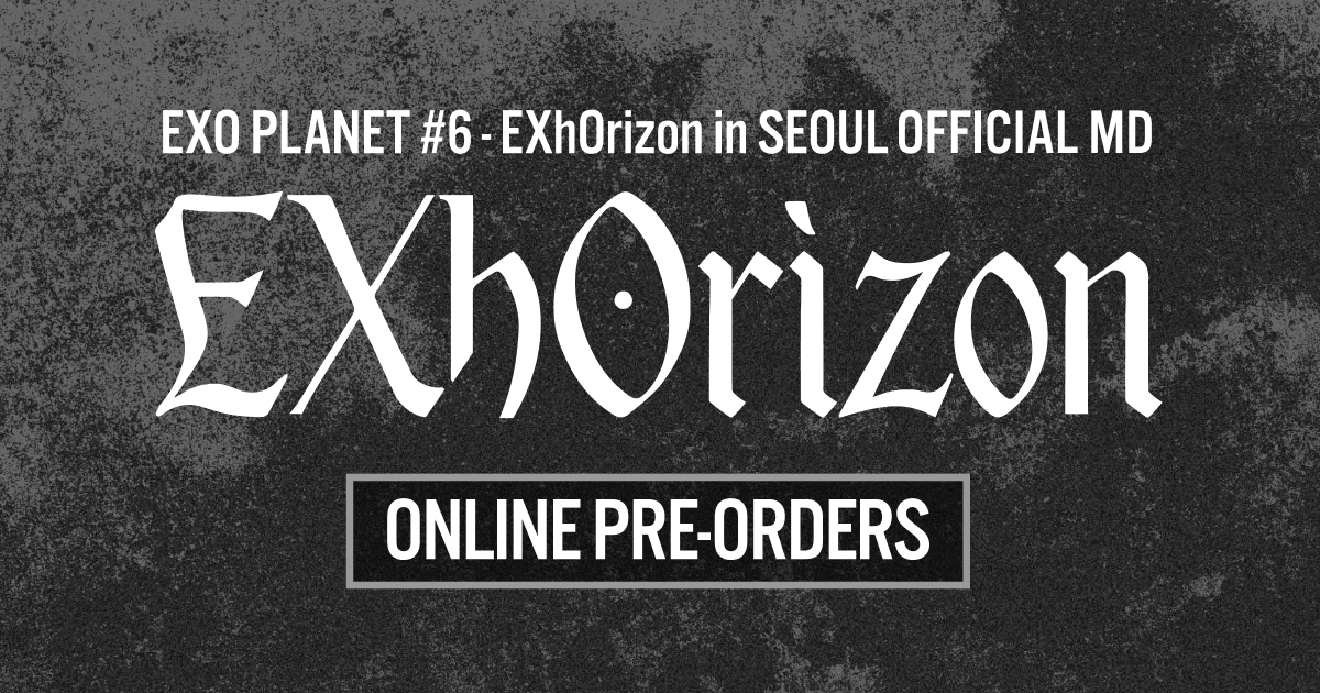 EXO PLANET #6-EXhOrizon in Seoul - Berriz Shop